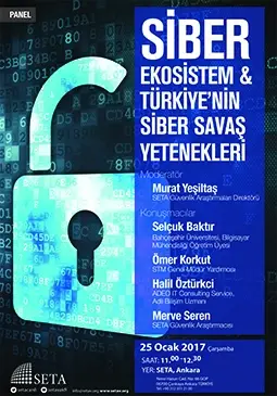 Siber Ekosistem & Türkiye’nin Siber Savaş Yetenekleri