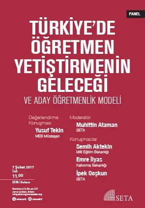 Türkiye’de Öğretmen Yetiştirmenin Geleceği ve Aday Öğretmenlik Modeli