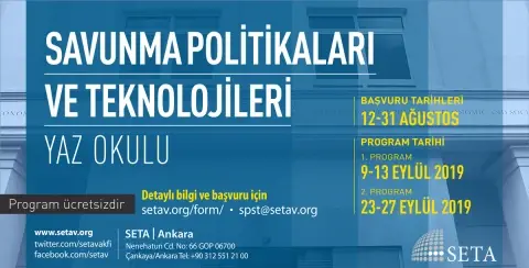 SETA Savunma Politikaları ve Teknolojileri Yaz Okulu Başlıyor