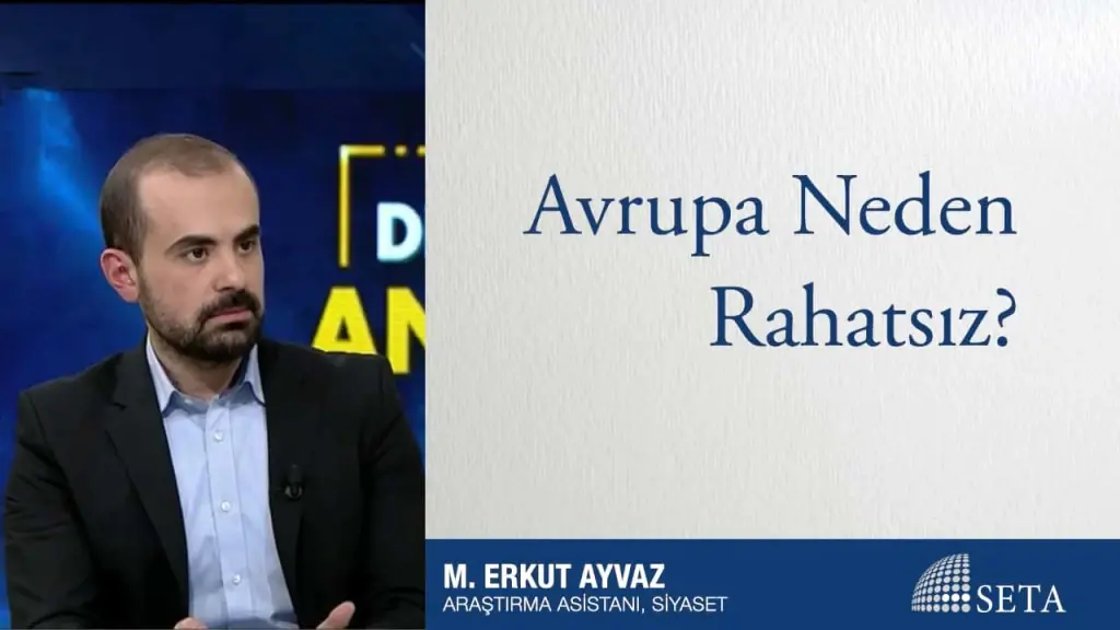 Avrupa Neden Rahatsız?