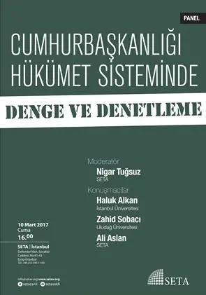 Cumhurbaşkanlığı Hükümet Sisteminde Denge ve Denetleme