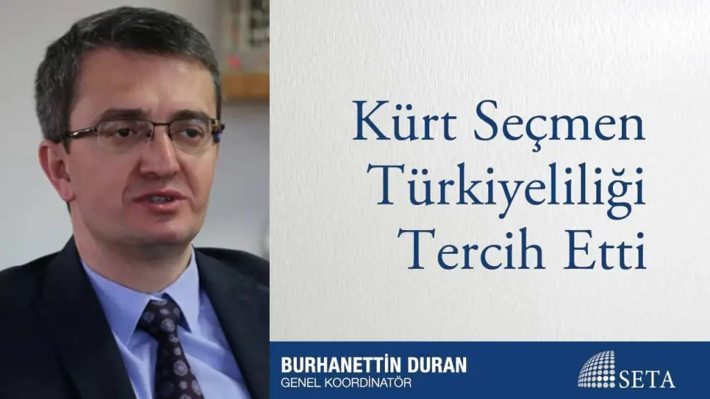 Kürt Seçmen Türkiyeliliği Tercih Etti