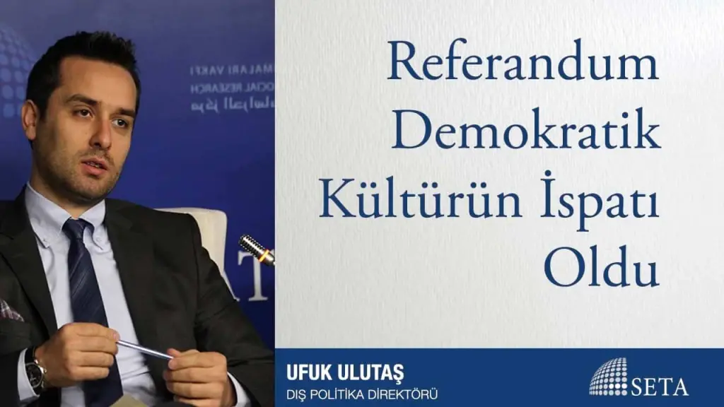 Referandum Demokratik Kültürün İspatı Oldu