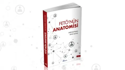 FETÖ’nün Anatomisi
