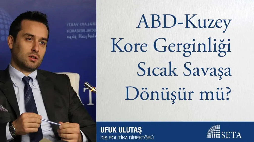 ABD-Kuzey Kore Gerginliği Sıcak Savaşa Dönüşür mü?