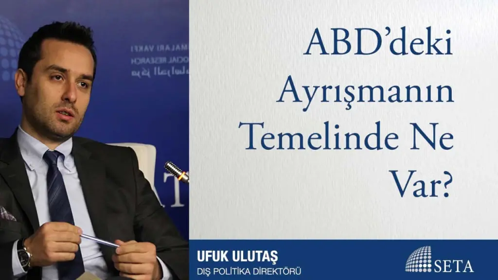 ABD’deki Ayrışmanın Temelinde Ne Var?