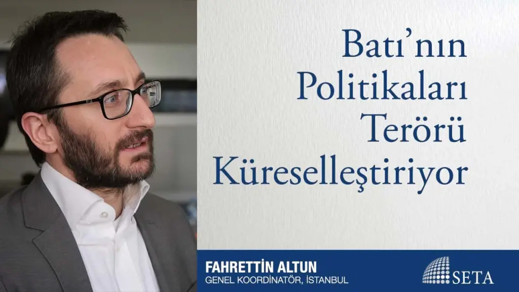 Batı’nın Politikaları Terörü Küreselleştiriyor