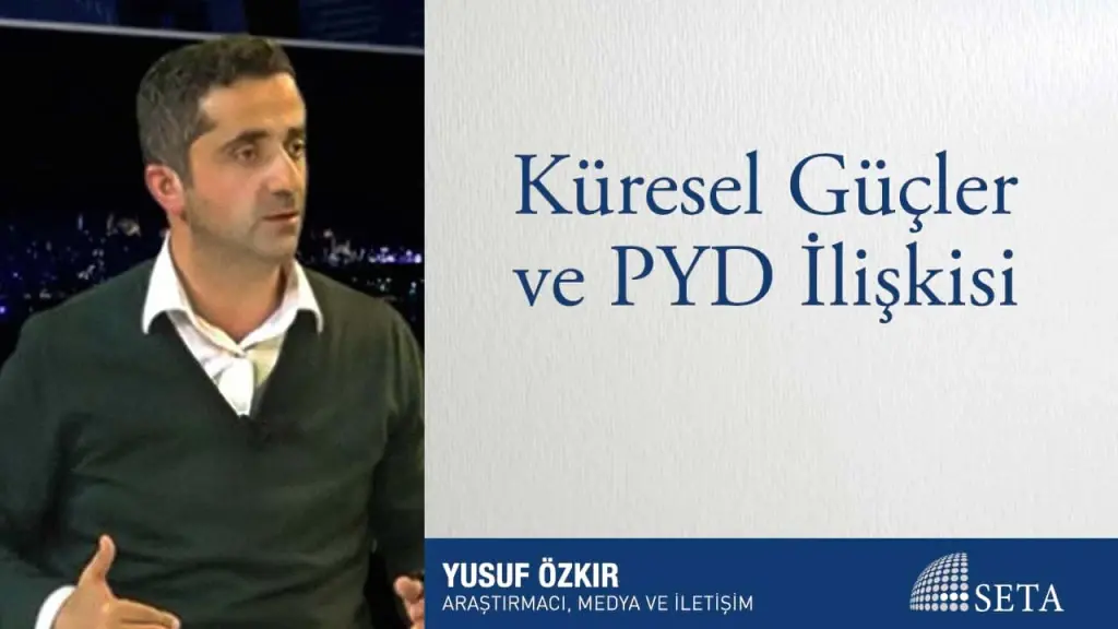 Küresel Güçler ve PYD İlişkisi
