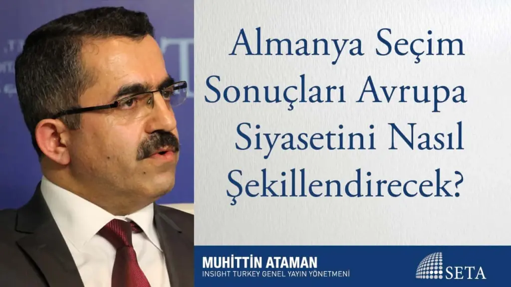 Almanya Seçim Sonuçları Avrupa Siyasetini Nasıl Şekillendirecek?