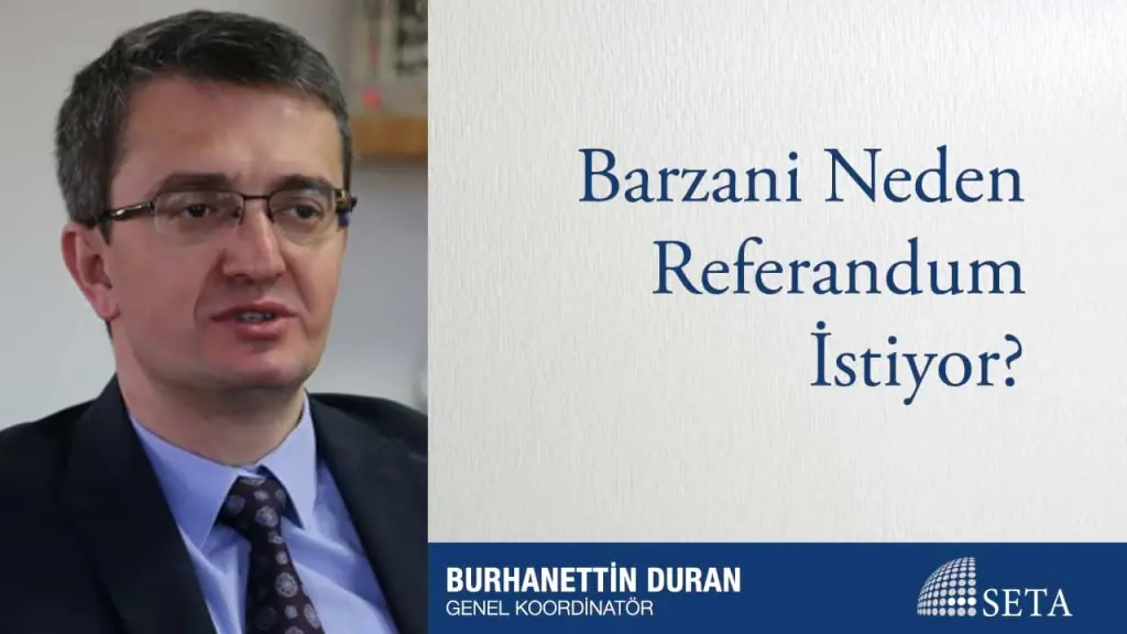 Barzani Neden Referandum İstiyor?