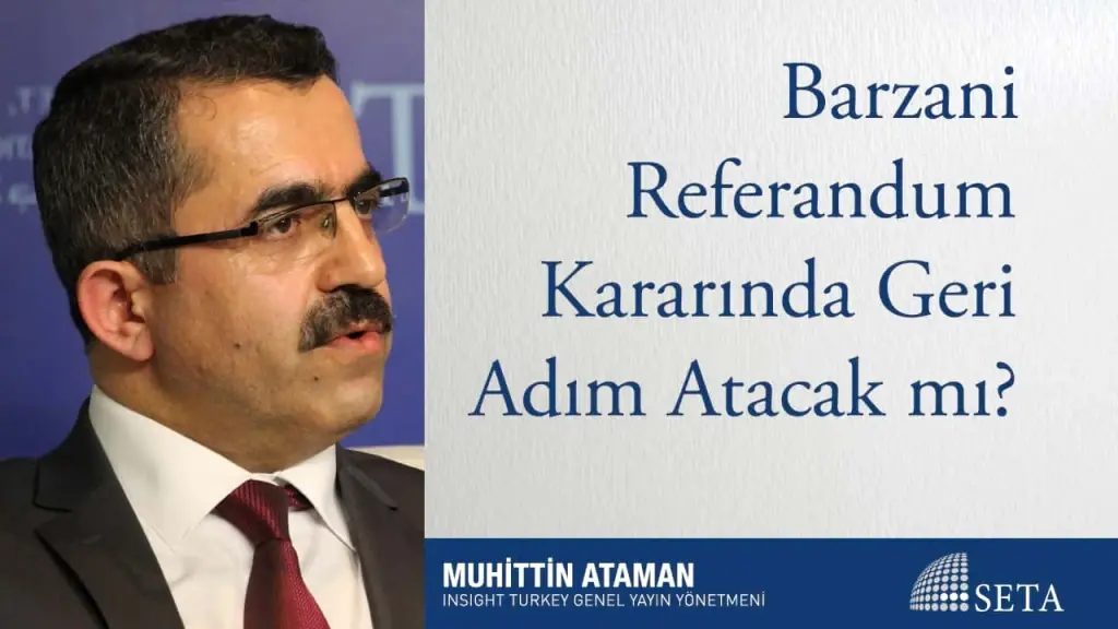 Barzani Referandum Kararında Geri Adım Atacak mı?