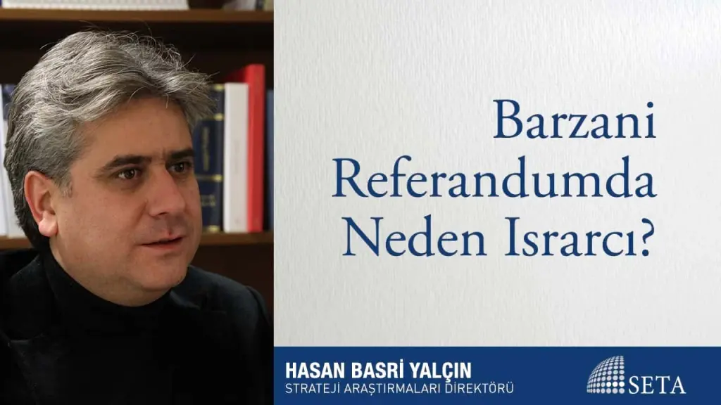Barzani Referandumda Neden Israrcı?