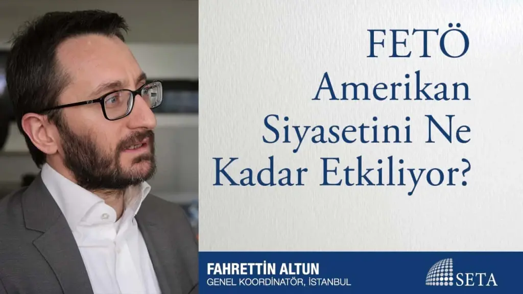 FETÖ Amerikan Siyasetini Ne Kadar Etkiliyor?