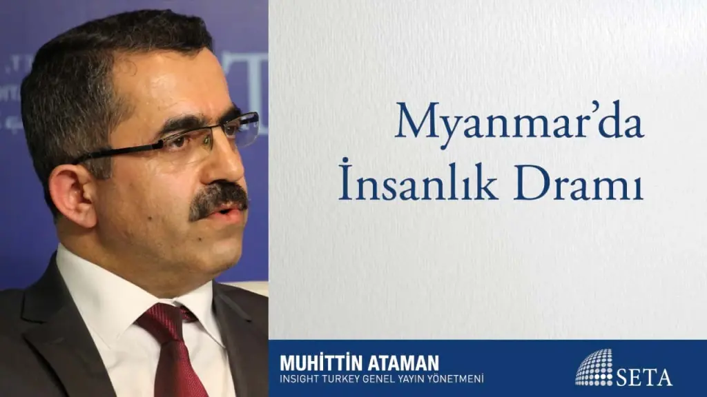 Myanmar’da İnsanlık Dramı