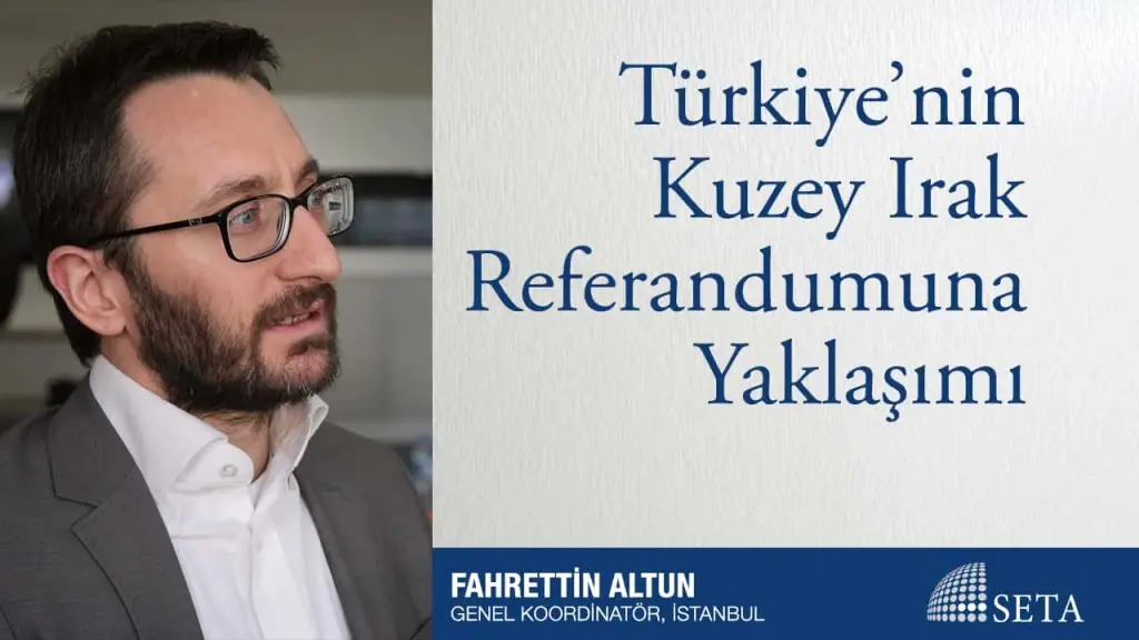 Türkiye’nin Kuzey Irak Referandumuna Yaklaşımı