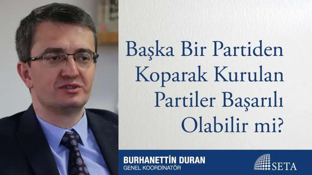 Başka Bir Partiden Koparak Kurulan Partiler Başarılı Olabilir mi?