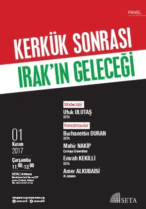 Kerkük Sonrası Irak’ın Geleceği