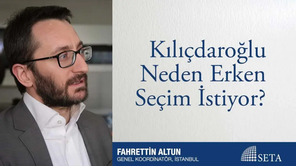 Kılıçdaroğlu Neden Erken Seçim İstiyor?