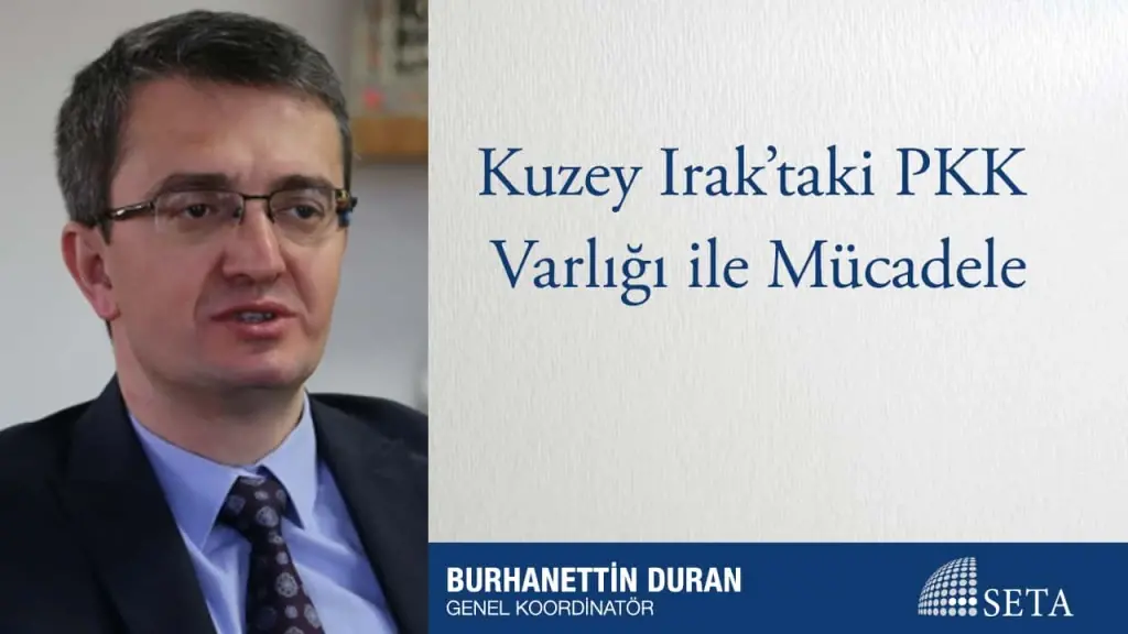 Kuzey Irak’taki PKK Varlığı ile Mücadele