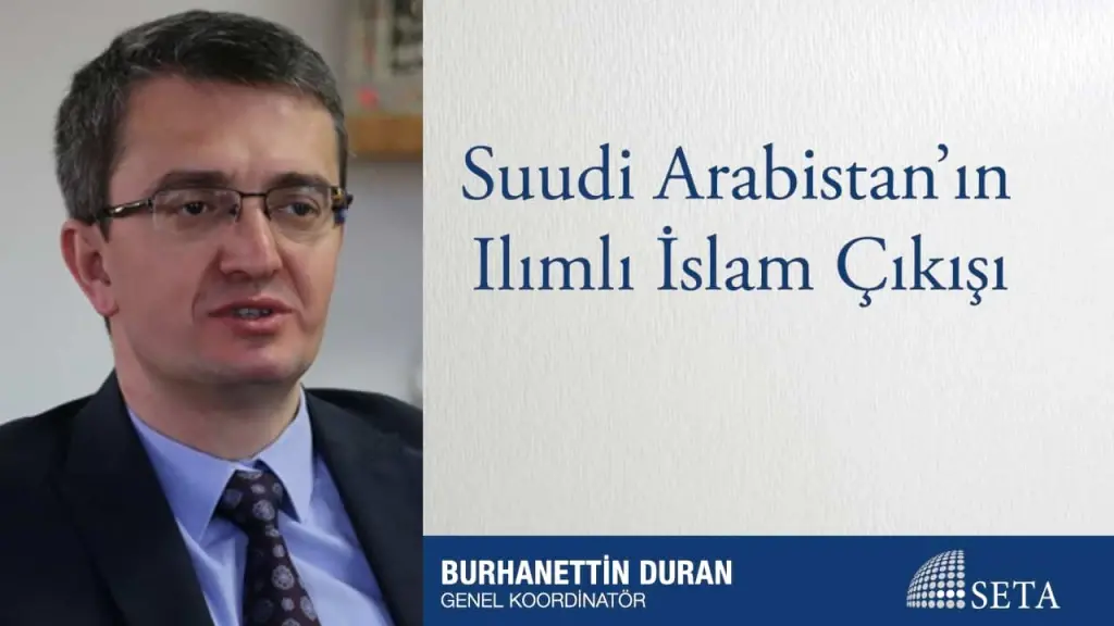 Suudi Arabistan’ın Ilımlı İslam Çıkışı