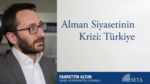 Alman Siyasetinin Krizi: Türkiye