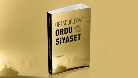 Ortadoğu’da Ordu ve Siyaset