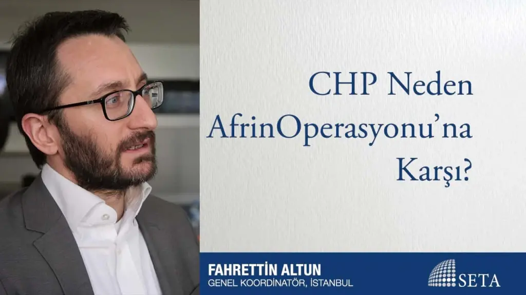 CHP Neden Afrin Operasyonu’na Karşı?
