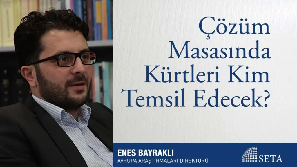 Çözüm Masasında Kürtleri Kim Temsil Edecek?