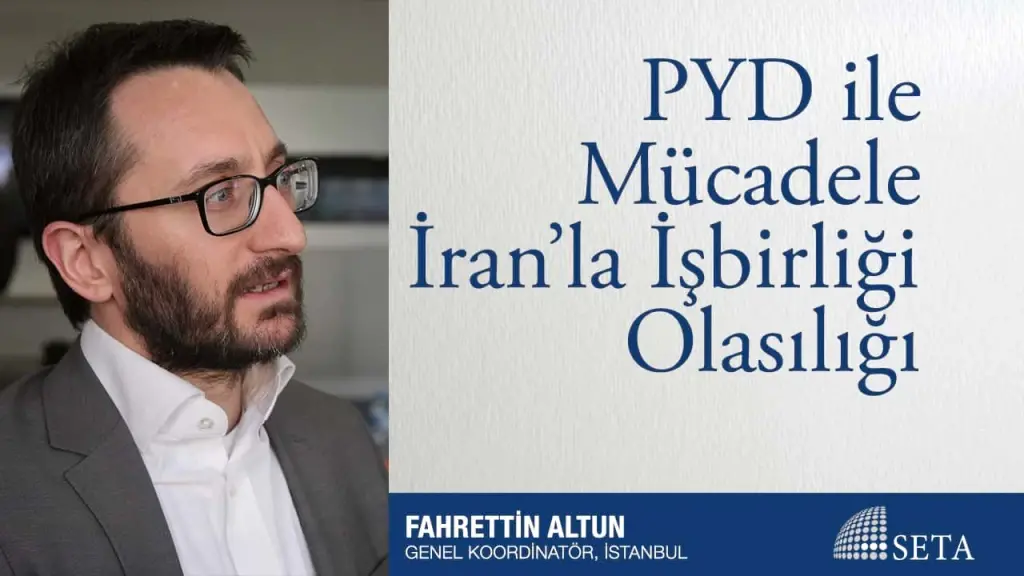 PYD ile Mücadele İran’la İşbirliği İhtimali