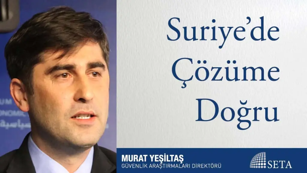 Suriye’de Çözüme Doğru