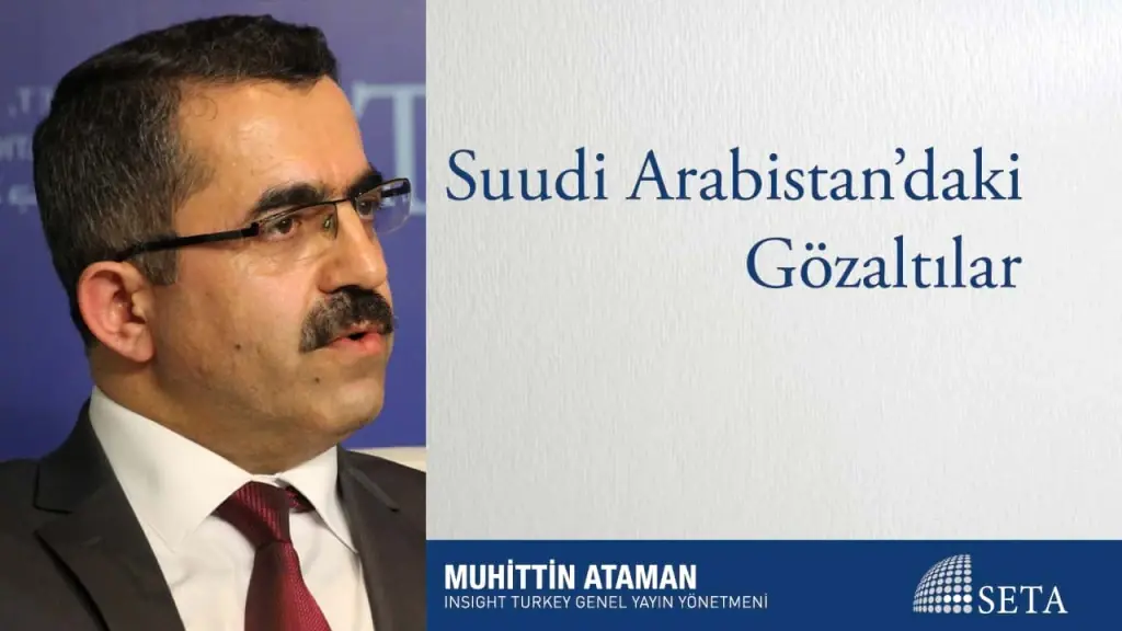 Suudi Arabistan’daki Gözaltılar