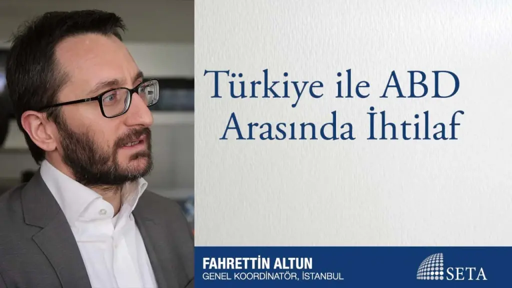 Türkiye ile ABD Arasında İhtilaf