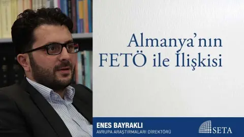 Almanya’nın FETÖ ile İlişkisi