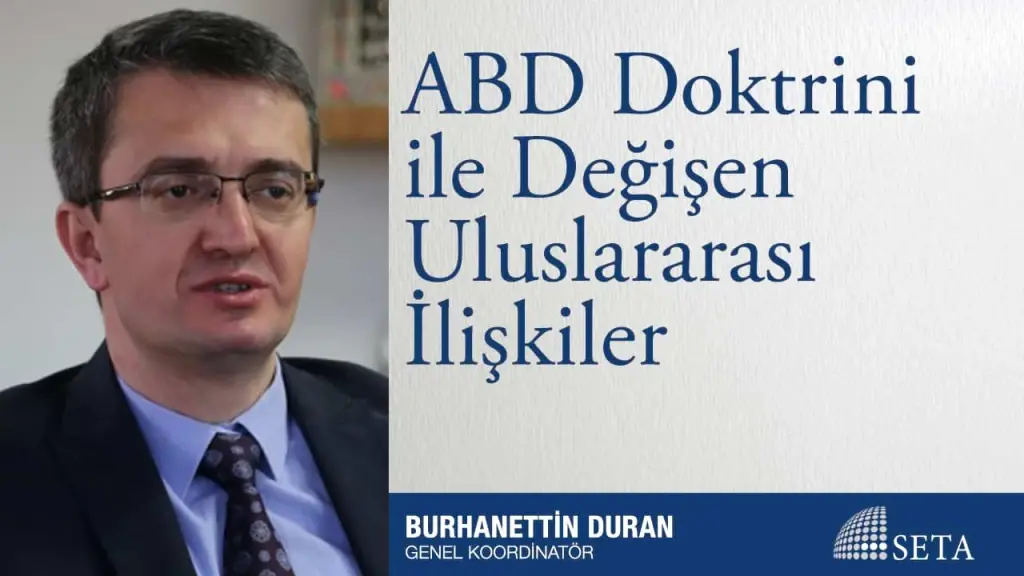ABD Doktrini ile Değişen Uluslararası İlişkiler