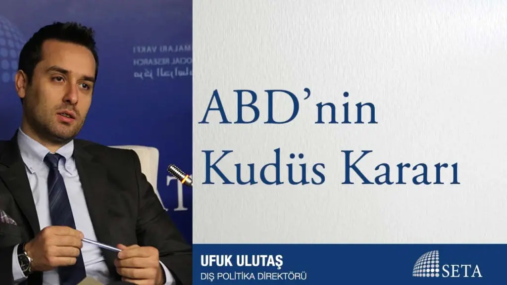 ABD’nin Kudüs Kararı