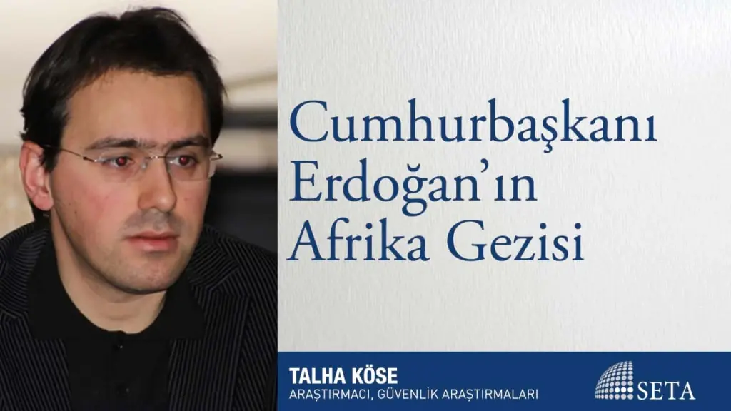 Cumhurbaşkanı Erdoğan’ın Afrika Gezisi