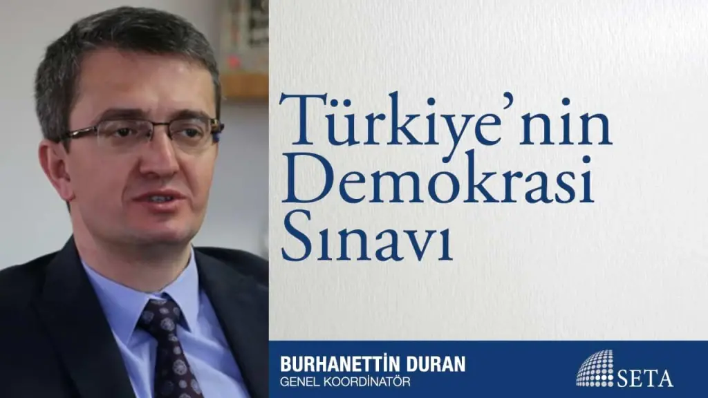 Türkiye’nin Demokrasi Sınavı