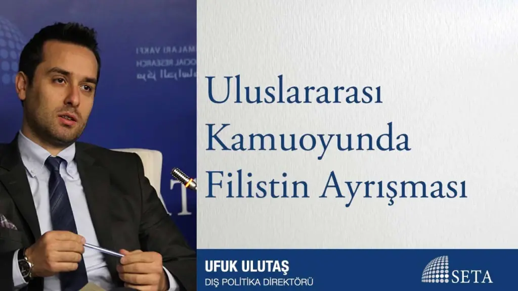 Uluslararası Kamuoyunda Filistin Ayrışması