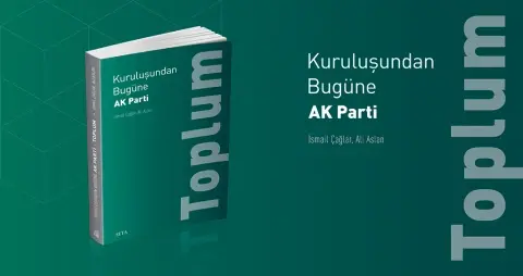 Kitap | Kuruluşundan Bugüne AK Parti: Toplum