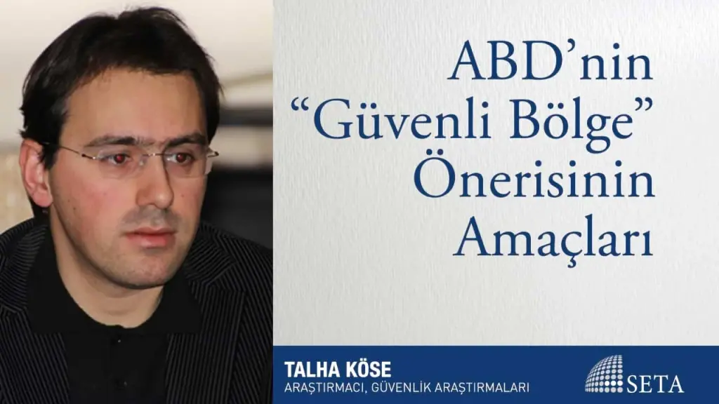 ABD’nin “Güvenli Bölge” Önerisinin Amaçları