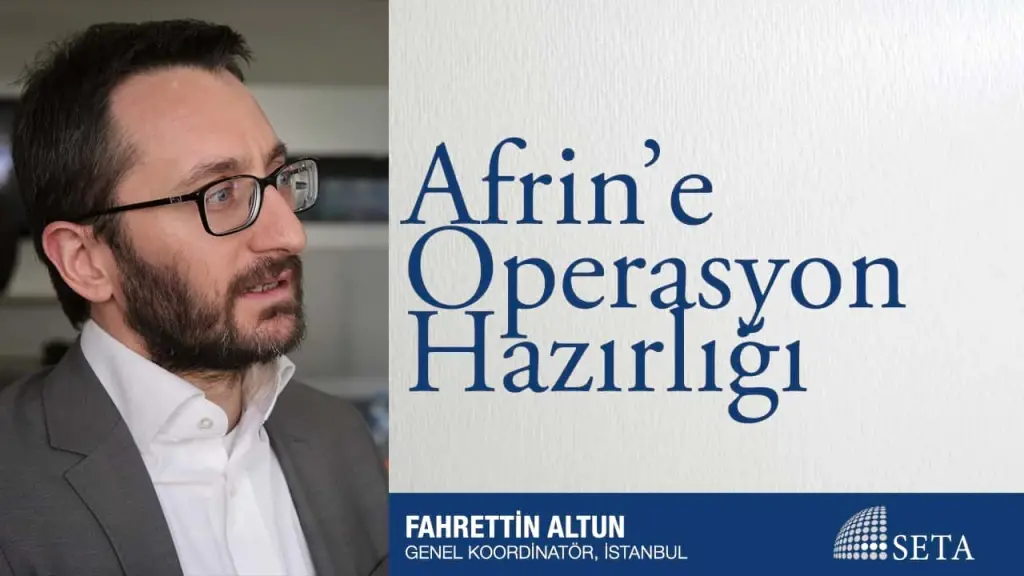 Afrin’e Operasyon Hazırlığı