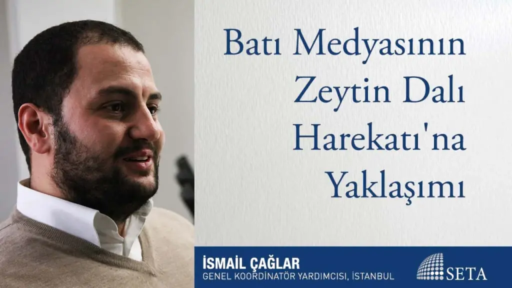 Batı Medyasının Zeytin Dalı Harekâtı’na Yaklaşımı