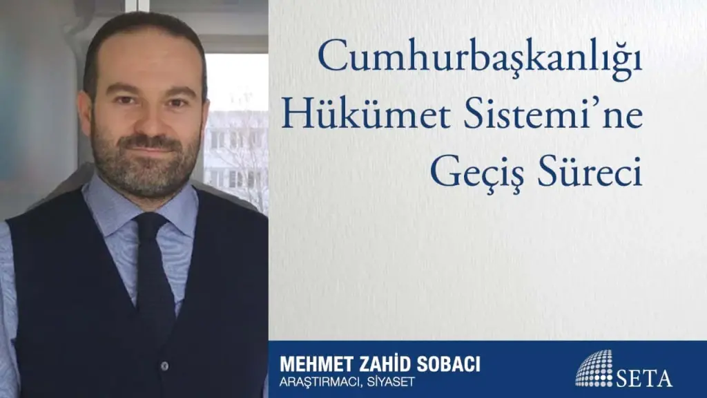 Cumhurbaşkanlığı Hükümet Sistemi’ne Geçiş Süreci