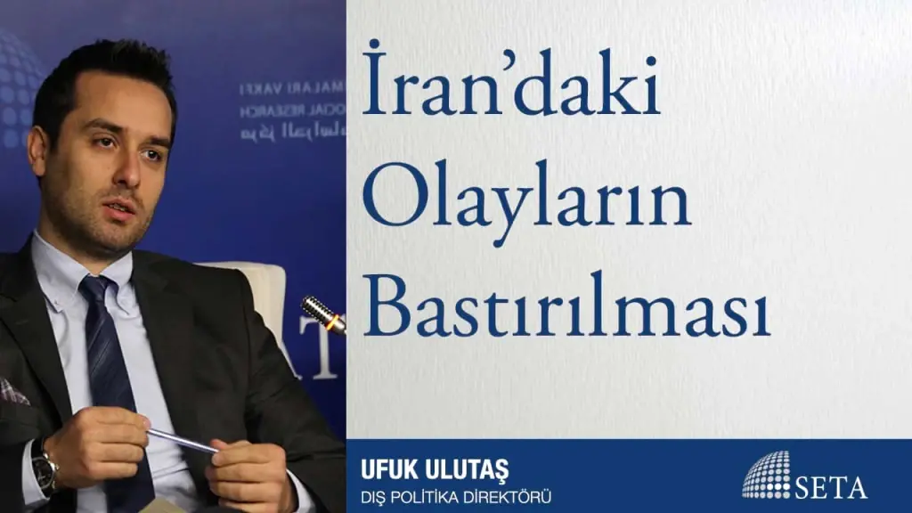 İran’daki Olayların Bastırılması