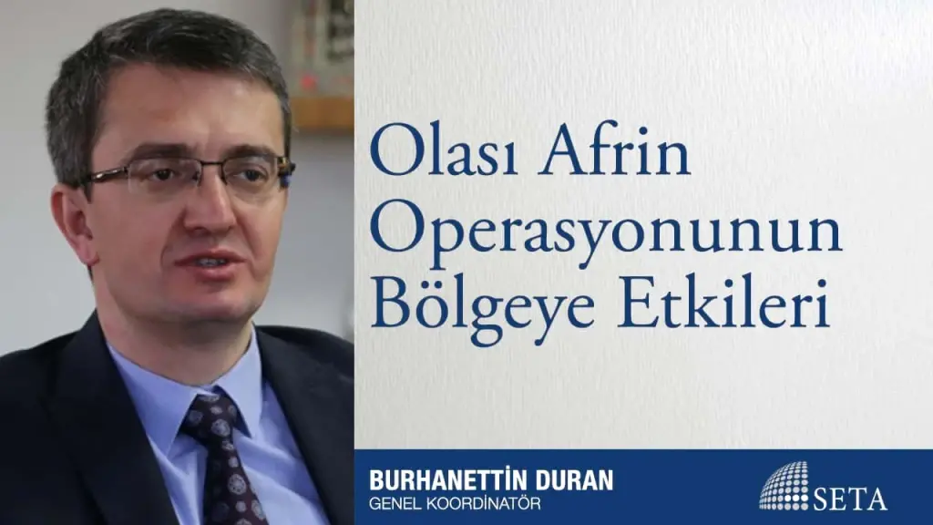 Olası Afrin Operasyonunun Bölgeye Etkileri
