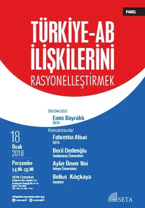 Panel: Türkiye-AB İlişkilerini Rasyonelleştirmek