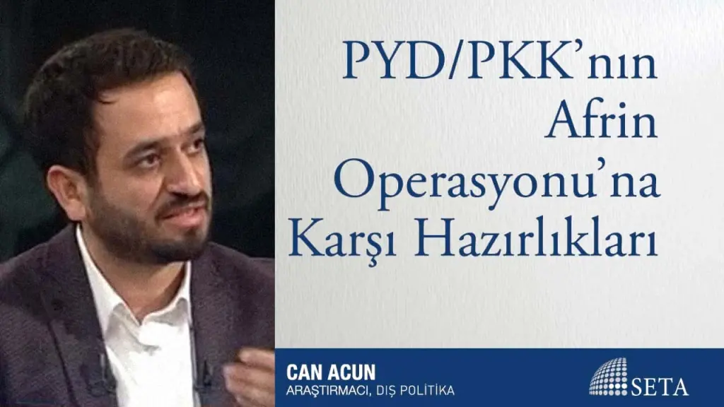PYD/PKK’nın Afrin Operasyonu’na Karşı Hazırlıkları