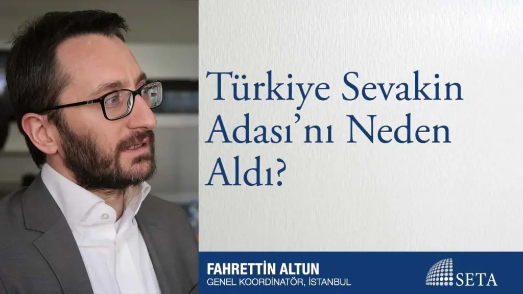 Türkiye Sevakin Adası’nı Neden Aldı?