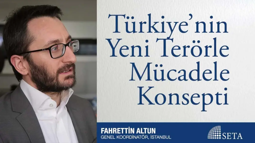 Türkiye’nin Yeni Terörle Mücadele Konsepti