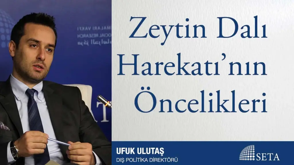 Zeytin Dalı Harekatı’nın Öncelikleri